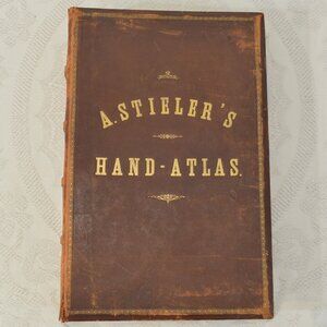 Antique A. Stieler’s HandAtlas 95 Maps Karten 7th Edition German Berghaus 1880